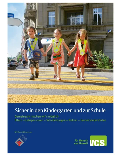 Sicher in den Kindergarten und zur Schule
